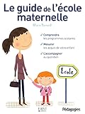 GUIDE DE L'ECOLE MATERNELLE
