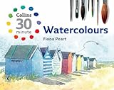 Image de Watercolours (Collins 30-Minute Painting)