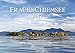 Frauenchiemsee 2017: Broschürenkalender mit Fotos, Tierkreiszeichen und Mondphasen by 