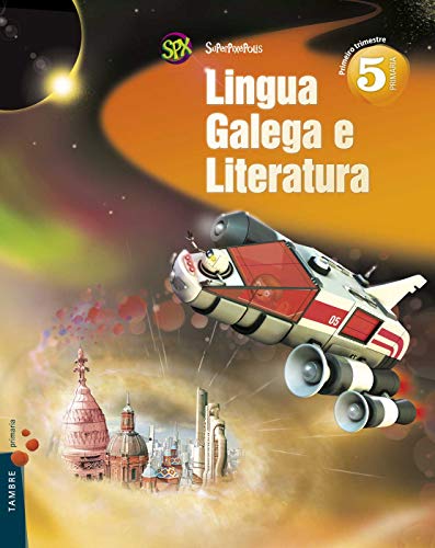 Lingua Galega e Litertura 5º Primaria (Tres Trimestres)+Na busca do tesoro: de Retintin (Superpixépolis)
