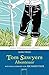 Tom Sawyers Abenteuer. Mit einem Vorwort von Richard Peck: Arena Kinderbuch-Klassiker by