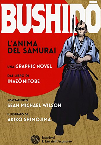 Preisvergleich Produktbild Bushido. L'anima del samurai