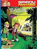 Image de Spirou und Fantasio 34: Die Ruck-Zuck-Zeitmaschine: (Neuedition)