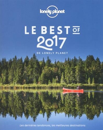 Le Best of 2017 de Lonely Planet gratuit