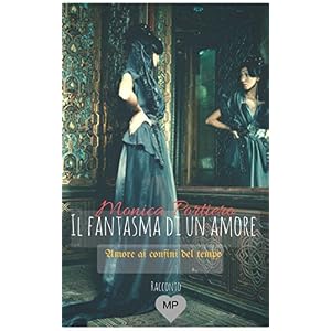 Il fantasma di un amore