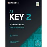 A2 Key 2. Practice Tests with Answers and Audio.