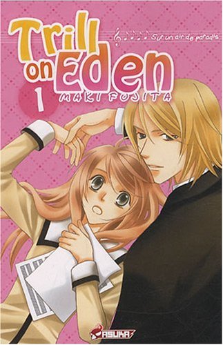 Trill on Eden — Tome 1