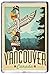 Produktbild B271 VANCOUVER KÜHLSCHRANKMAGNET CANADA VINTAGE TRAVEL PHOTO REFRIGERATOR MAGNET
