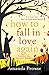 Produktbild How To Fall In Love Again (One Love, Two Stories)