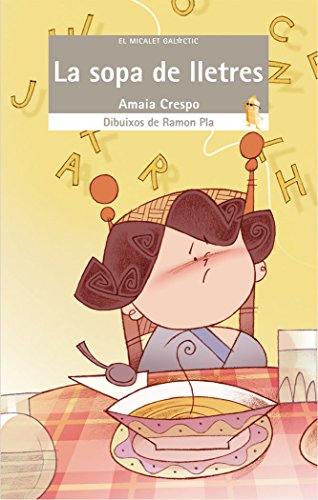 La sopa de lletres (el micalet galàctic)