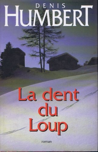 La dent du loup