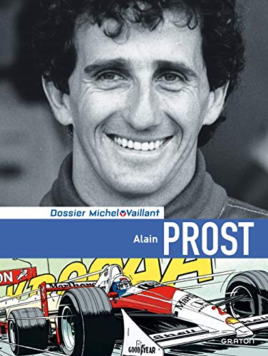 Michel Vaillant - Dossiers - tome 12 - Alain Prost dossier standard Michel Vaillant - Dossiers - tome 12 - Alain Prost dossier standard