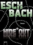 Hide*Out (Blackout - Hideout - Timeout 2) by Andreas Eschbach