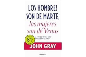 Los hombres son de Marte, las mujeres son de Venus (edición limitada · Verano): La guía definitiva para entender a tu pareja (Campaña Ahora por menos)