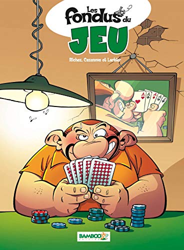 Télécharger Les Fondus du jeu - tome 1 Livre eBook France
