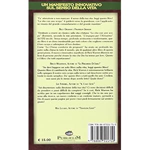 La vita con uno scopo. Perché sono sulla terra?