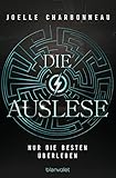 Die Auslese - Nur die Besten überleben: Roman (Die Auslese-Trilogie 1) bei Amazon kaufen