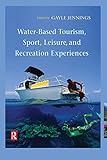 Image de Water-Based Tourism, Sport, Leisure, and Recreation Experiences
