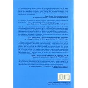 El consentimiento informado en psiquiatria/ Informed Consent in Psychiatry