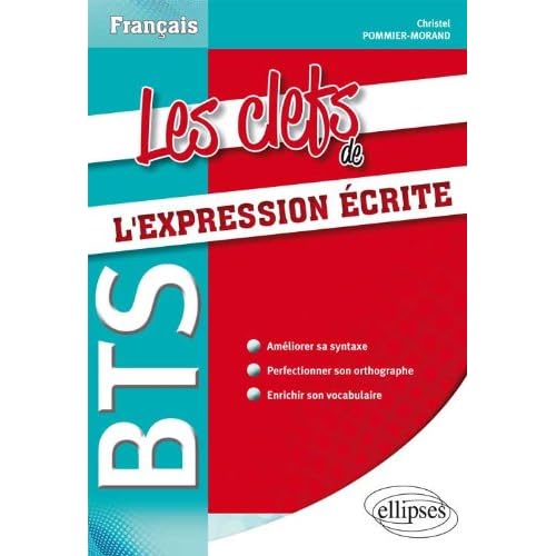 Les Clefs de l'Expression Écrite au BTS