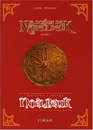 Le Donjon de Naheulbeuk, Tome 4 : Noëlbeuk