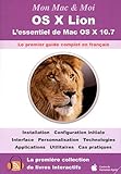 OS X Lion : L'essentiel de Mac OS X 10.7