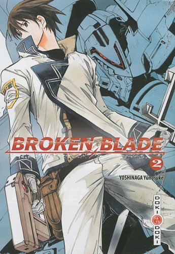 Broken Blade — Tome 2