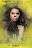 Shine (Shade Trilogy, Band 3) by