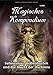 MAGISCHES KOMPENDIUM / Magisches Kompendium - Satanismus, Höllenbruten und die Macht der Dschinns by Frater Lysir