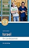 Image de Israel: Ein Länderporträt (Diese Buchreihe wurde ausgezeichnet mit dem ITB-BuchAward 2014)