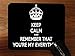 Produktbild Keep Calm and Remember You Are My Everything Desktop Office Silikon Maus Pad von Debbie 's Designs