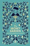 The Secret Garden: Puffin Clothbound Classics by 