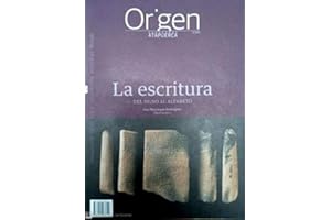 Origen 18. La escritura (CUADERNOS DE ATAPUERCA. ORIGEN)