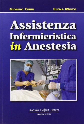 Assistenza infermieristica in anestesia