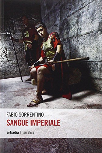 Fabio Sorrentino - Sangue Imperiale (2013)
