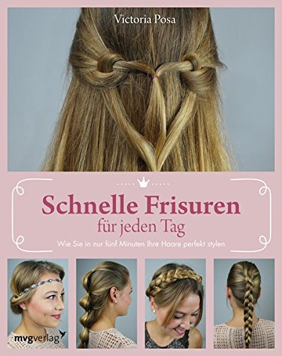 Download 5-Minuten-Frisuren für jeden Tag