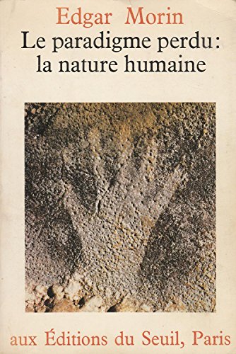 Download Le paradigme perdu : la nature humaine.