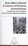 8 Leçons d'histoire économique