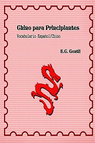 Chino para principiantes: Vocabulario Español - Chino
