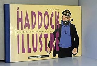 jaquette livre Le Haddock illustré - L'intégrale des jurons du capitaine