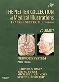  The Netter Collection of Medical Illustrations: Nervous System, Volume 7, Part 1 - Brain (Netter Green Book Collection)