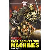 A.B.C. Warriors #2: Rage Against The Machines (ABC Warriors)