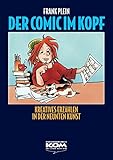 Image de Der Comic im Kopf: Kreatives Erzählen in der Neunten Kunst