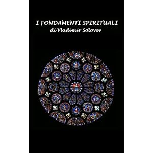 I fondamenti spirituali