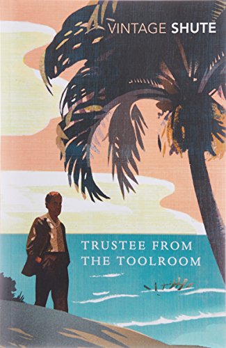 Trustee from the Toolroom (Vintage Classics)