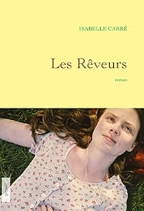 Les RÃªveurs par CarrÃ©