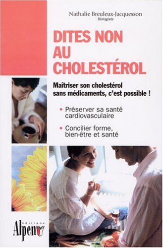 Download Dites non au cholestérol Download Dites non au cholestérol