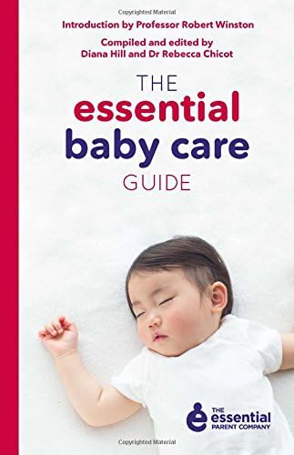The Essential Baby Care Guide (Essential Parent Company 3)