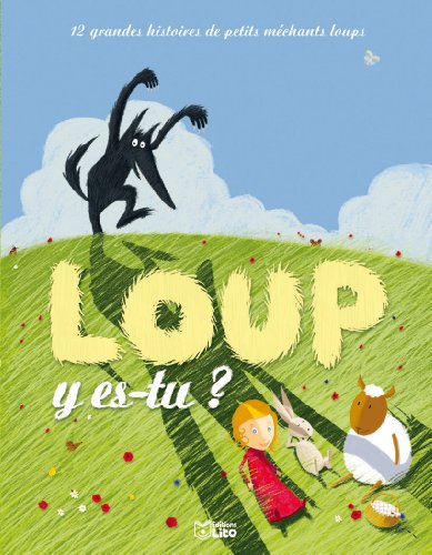 couverture de : Loup y-es-tu ?