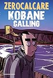  Kobane Calling